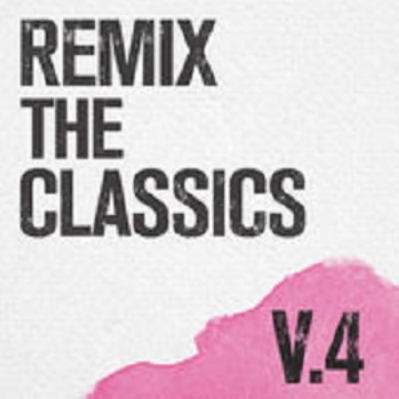 Remix the Classics, Vol. 4 " the latest album by Best Music remixer, producer & DJ Aqcora - Acqora_www.usmag.club