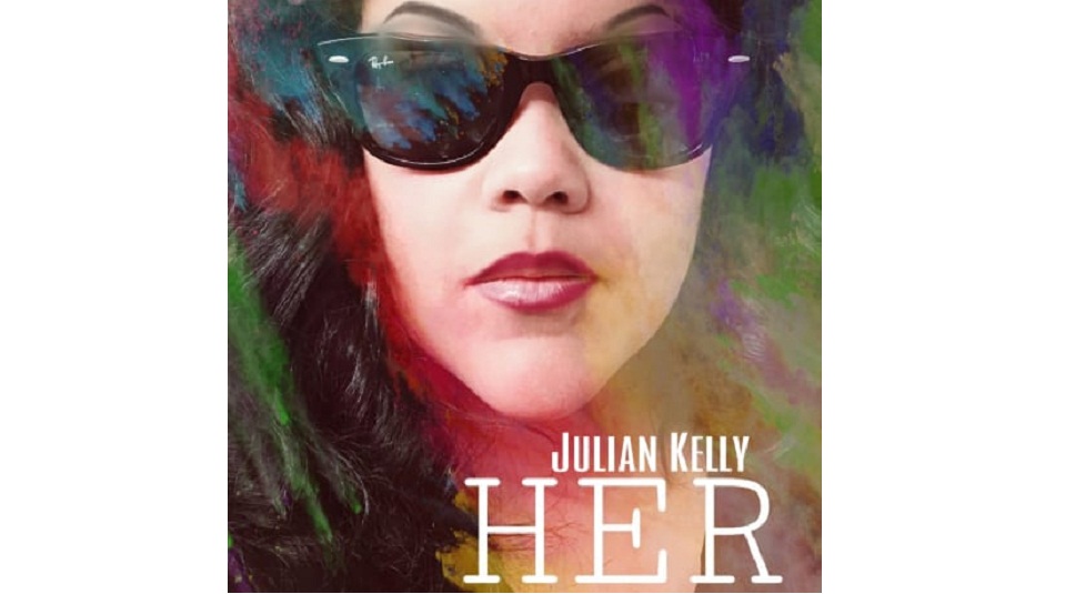 HER. Julian Kelly’s Powerful New Album_www.usmag.club